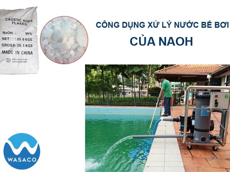 công dụng của NaOH là làm làm xử lý nước bể bơi
